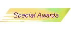 Special Awards